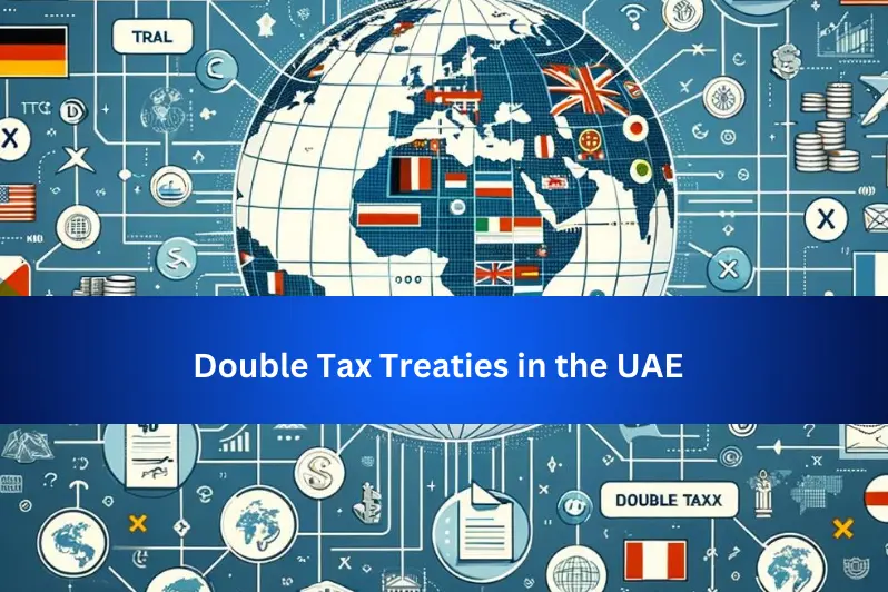 Double Tax Treaties in the UAE