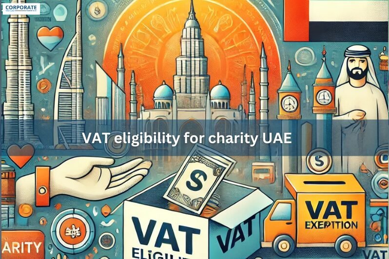 VAT eligibility for charity UAE