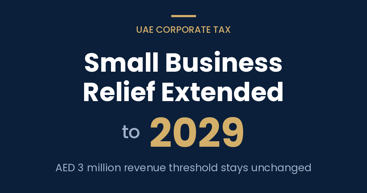 UAE Small Business Relief now runs through 2029 under MD 131/2026